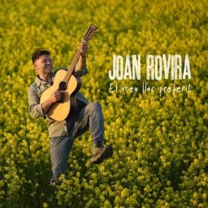 Cover for Joan Rovira · El Meu Lloc Preferit (CD) [Digipak] (2023)