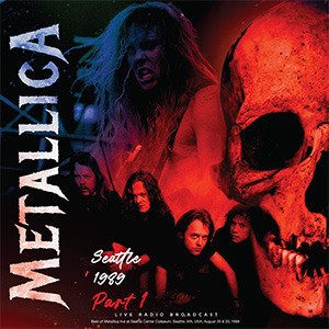 Cover for Metallica · Seattle 1989 Part 1 (LP) (2022)