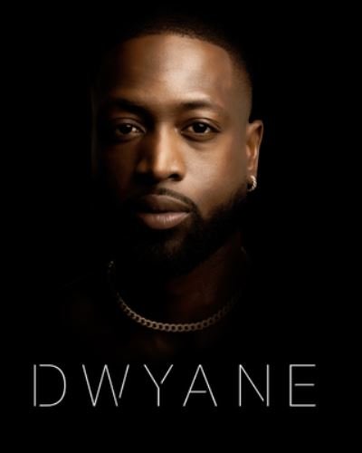 Cover for Dwyane Wade · Dwyane (Innbunden bok) (2021)