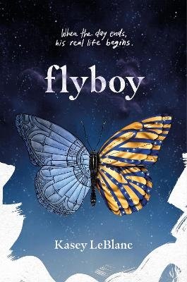 Cover for Kasey LeBlanc · Flyboy (Bound Book) (2024)
