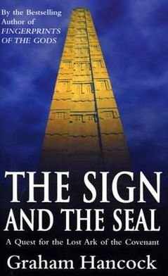Cover for Graham Hancock · The Sign And The Seal (Paperback Book) (1993)