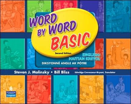 Word by Word Basic English / Haitian Kreyol Bilingual Edition - Steven Molinsky - Książki - Pearson Education (US) - 9780131482357 - 12 września 2007