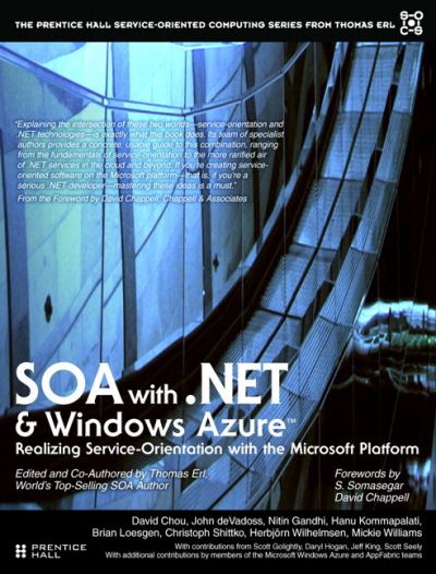 Cover for Thomas Erl · SOA with .NET and Windows Azure: Realizing Service-Orientation with the Microsoft Platform - The Pearson Service Technology Series from Thomas Erl (Paperback Book) (2017)