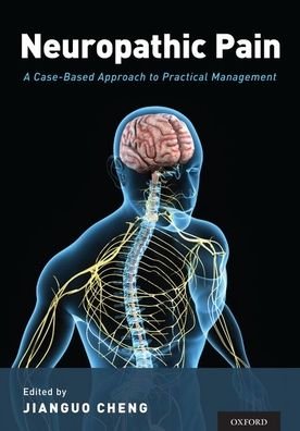 Cover for Neuropathic Pain: A Case-Based Approach to Practical Management (Paperback Bog) (2019)