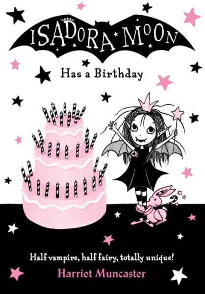 Cover for Muncaster, Harriet (, Barton le Clay, Bedfordshire, UK) · Isadora Moon Has a Birthday (Paperback Bog) (2016)