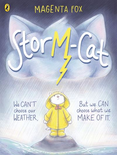 Cover for Magenta Fox · Storm-Cat: A first-time feelings picture book (Paperback Book) (2024)