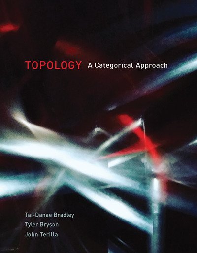 Cover for Tai-Danae Bradley · Topology: A Categorical Approach (Taschenbuch) (2020)