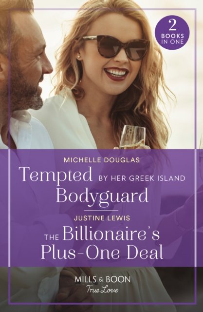 Michelle Douglas · Tempted By Her Greek Island Bodyguard / The Billionaire's Plus-One Deal: Tempted by Her Greek Island Bodyguard / the Billionaire's Plus-One Deal (Invitation from Bali) (Paperback Book) (2024)