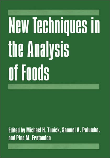 Cover for Howard Kunreuther · New Techniques in the Analysis of Foods (Hardcover Book) [1998 edition] (1999)