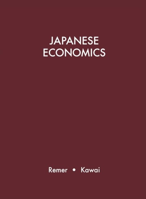 Japanese Economics: A Guide to Japanese Reference and Research Materials - Saburo Kawai - Bøger - Bloomsbury Publishing Plc - 9780313204357 - 25. august 1978