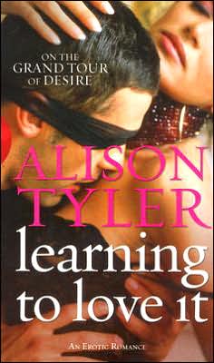 Cover for Alison Tyler · Learning To Love It (Pocketbok) (2000)