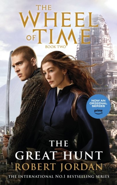 The Great Hunt: Book 2 of the Wheel of Time (Now a major TV series) - Wheel of Time - Robert Jordan - Bücher - Little, Brown Book Group - 9780356522357 - 31. August 2023