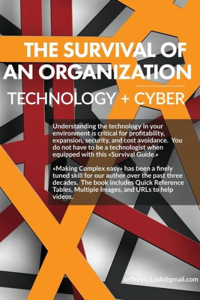 Cover for Jeffrey Lush · The survival of an organization : Technology + Cyber (Paperback Book) (2019)