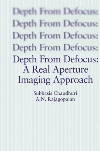 Cover for Subhasis Chaudhuri · Depth From Defocus: A Real Aperture Imaging Approach (Hardcover Book) [1999 edition] (1999)