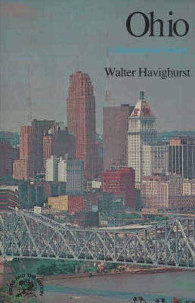 Cover for Walter Havighurst · Ohio: A Bicentennial History (Paperback Book) (2008)