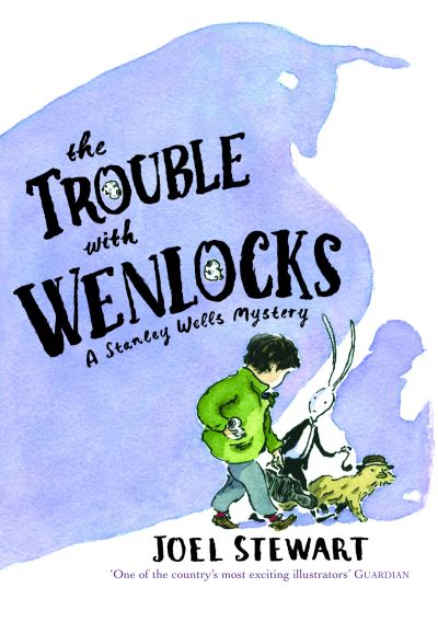 Cover for Joel Stewart · The Trouble with Wenlocks: A Stanley Wells Mystery (Paperback Book) (2013)