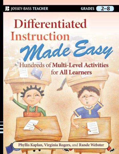 Cover for Phyllis Kaplan · Differentiated Instruction Made Easy: Hundreds of Multi-Level Activities for All Learners (Paperback Book) (2008)