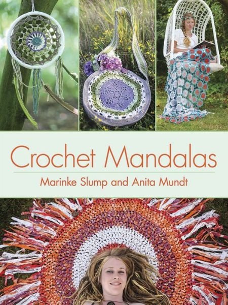 Cover for Marinke Slump · Crochet Mandalas - Dover Knitting, Crochet, Tatting, Lace (Taschenbuch) (2016)