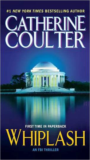 Cover for Catherine Coulter · Whiplash (An Fbi Thriller) (Pocketbok) [Reprint edition] (2011)