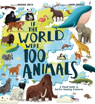 Cover for Miranda Smith · If the World Were 100 Animals (N/A) (2022)