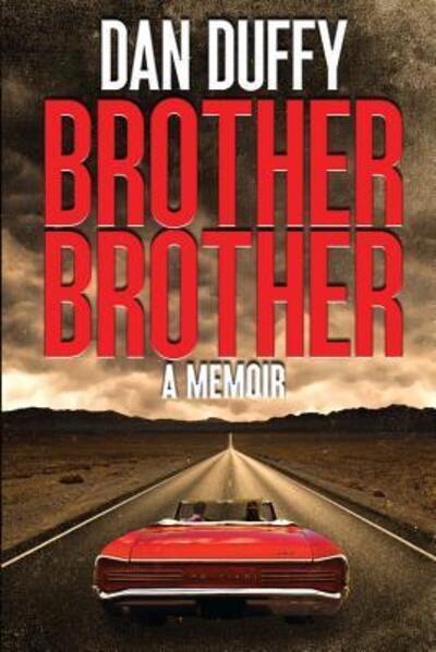 Cover for Dan Duffy · Brother, Brother (Pocketbok) (2016)