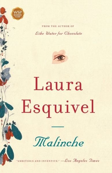 Cover for Esquivel · Malinche: A Novel (Paperback Book) [Ed edition] (2007)