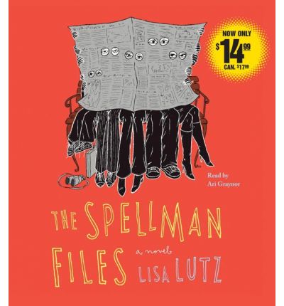 Cover for Lisa Lutz · The Spellman Files: a Novel (Hörbuch (CD)) [Abridged edition] (2008)