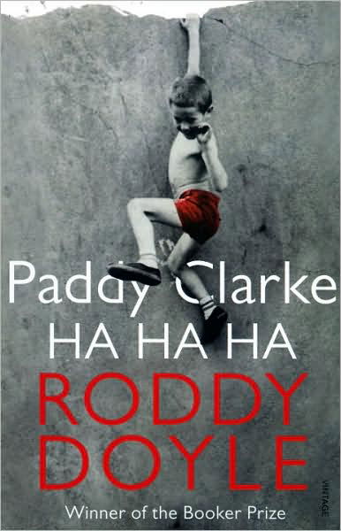 Cover for Roddy Doyle · Paddy Clarke Ha Ha Ha: A BBC BETWEEN THE COVERS BOOKER PRIZE GEM (Taschenbuch) (1994)