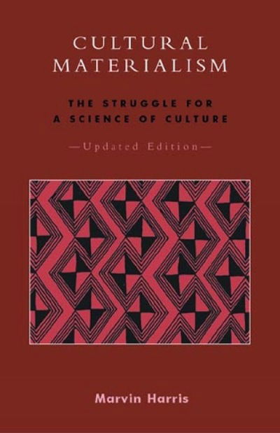 Cultural Materialism: The Struggle for a Science of Culture - Marvin Harris - Books - AltaMira Press,U.S. - 9780759101357 - August 21, 2001