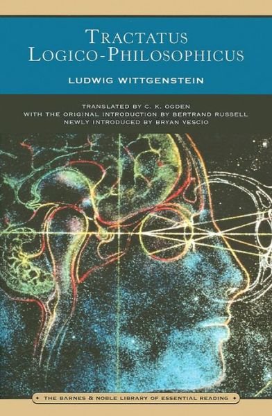 Tractatus Logico-philosophicus (Barnes & Noble Library of Essential Reading) - Ludwig Wittgenstein - Livros - Barnes & Noble - 9780760752357 - 1 de dezembro de 2003