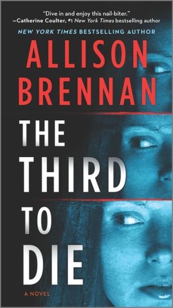 Cover for Allison Brennan · Third to Die A Novel (Bok) (2020)