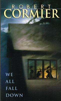 Cover for Robert Cormier · We All Fall Down (Hardcover Book) (1993)