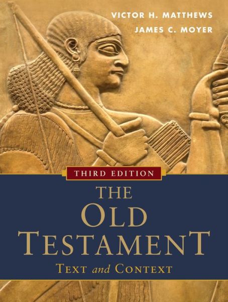 Cover for Victor H. Matthews · The Old Testament: Text and Context (Paperback Book) [3rd edition] (2012)