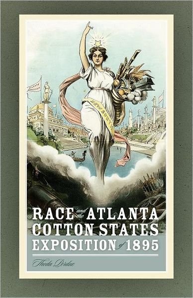 Cover for Theda Perdue · Race and the Atlanta Cotton States Exposition of 1895 (Pocketbok) (2011)