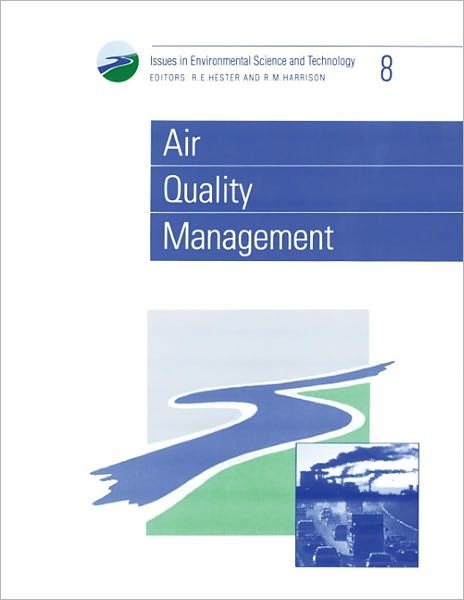 Cover for R E Hester · Air Quality Management - Issues in Environmental Science and Technology (Paperback Book) (1997)
