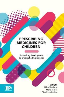 Cover for Mike Sharland · Prescribing Medicines for Children (Paperback Book) (2019)