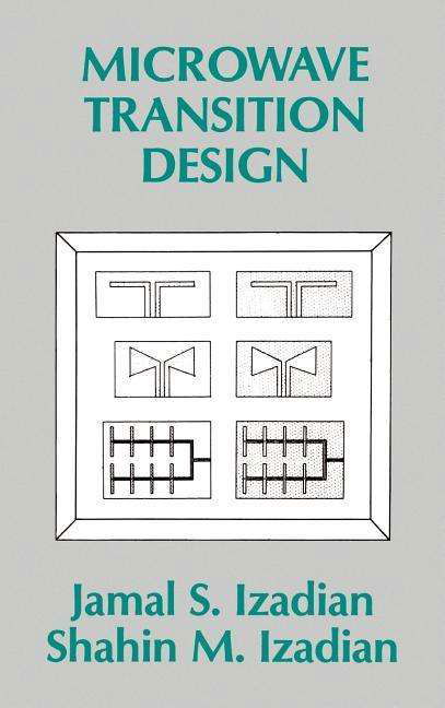 Cover for Jamal S. Izadian · Microwave Transition Design (Gebundenes Buch) (1988)