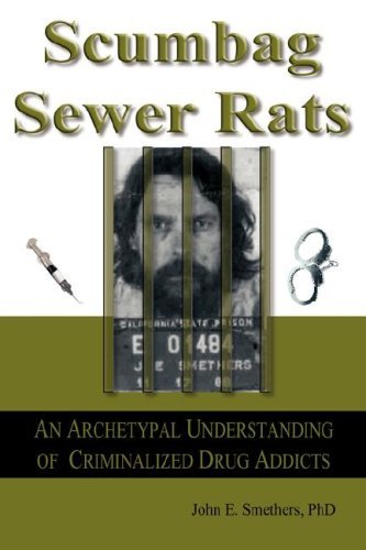 Cover for John E Smethers · Scumbag Sewer Rats (Paperback Book) (2008)