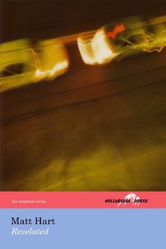 Cover for Matt Hart · Revelated (The Hollyridge Press Chapbook Series) (Paperback Bog) (2005)