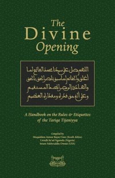 Cover for Fakhruddin Owaisi · The Divine Opening (Taschenbuch) (2015)