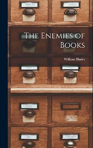 Cover for William Blades · Enemies of Books (Book) (2022)