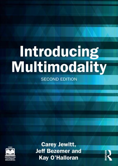 Cover for Jewitt, Carey (Institute of Education, University of London, UK) · Introducing Multimodality (Hardcover Book) (2025)