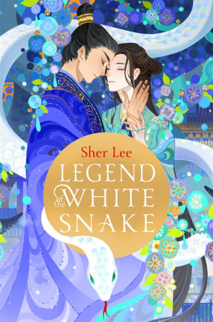 Legend of the White Snake - Sher Lee - Książki - Pan Macmillan - 9781035026357 - 13 marca 2025