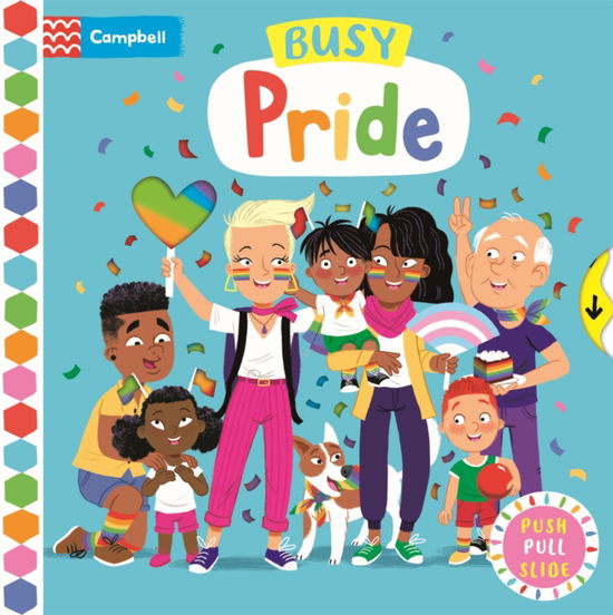 Cover for Campbell Books · Busy Pride - Campbell Busy Books (Board book) (2025)