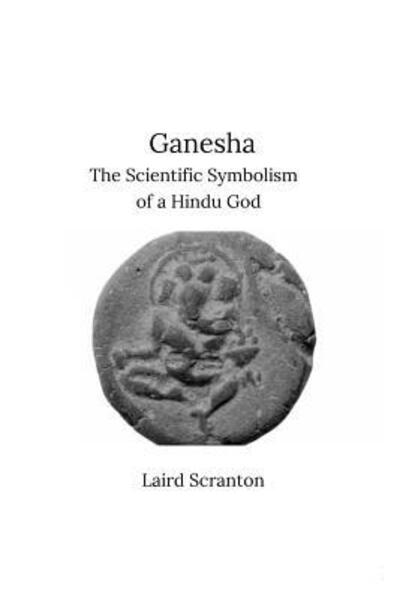 Cover for Laird Scranton · Ganesha (Paperback Book) (2019)