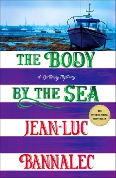 Cover for Jean-Luc Bannalec · The Body by the Sea: A Brittany Mystery (Paperback Book) (2024)