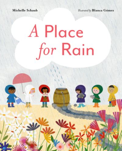 Cover for Michelle Schaub · A Place for Rain (Hardcover Book) (2024)