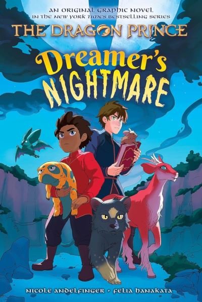 Cover for Nicole Andelfinger · Dreamer's Nightmare (The Dragon Prince Graphic Novel #4) - The Dragon Prince (Paperback Book) (2024)