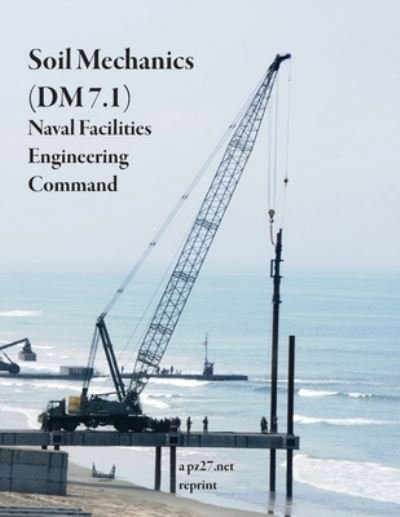 Cover for Naval Facilities Engineering Command · Soil Mechanics (DM 7. 1) (Bog) (2022)