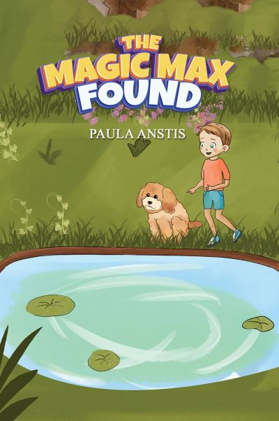 Cover for Paula Anstis · The Magic Max Found (Paperback Bog) (2023)